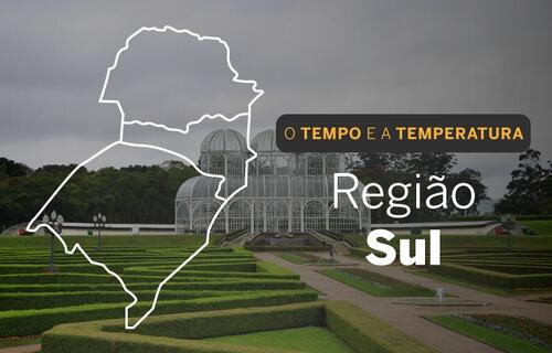 O TEMPO E A TEMPERATURA: Região Sul nesta terça-feira (26)